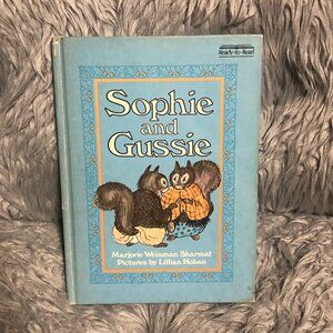 Sophie and Gussie by Marjorie Weinman Sharmat 1973 Hardcover